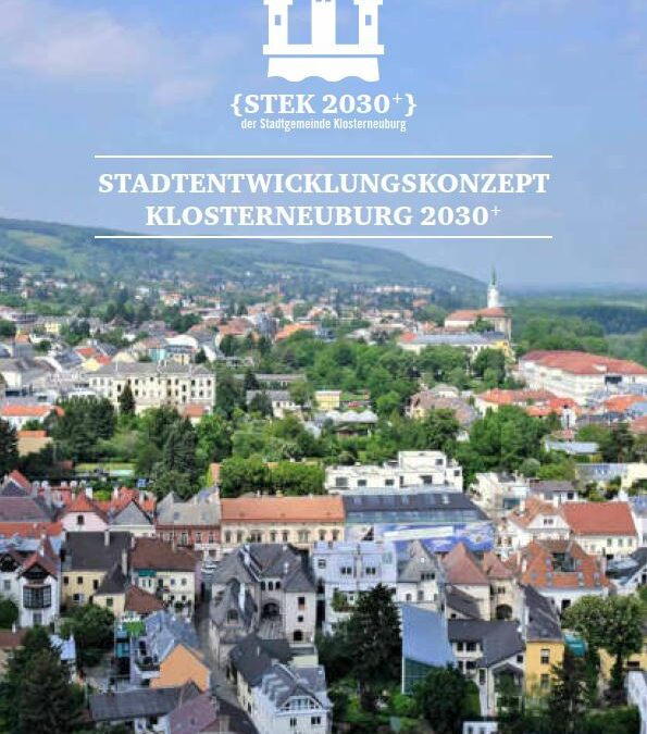 Stadtentwicklungs-konzept Klosterneuburg (STEK 2030+)